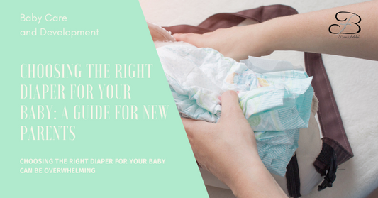 Choosing the Right Diaper for Your Baby A Guide for New Parents